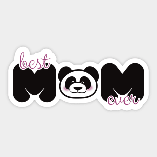 Best Mom Ever Panda Design Sticker